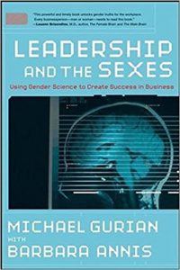 Leadership of the Sexes by Michael Gurian and Barbara Annis