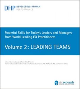 Developing Human Performance: Powerful Skills For Leaders Volume 2 byLori Bremer, Dawn Cook, Joshua Freedman, Anabell Jensen PhD, Mala Kapadia PhD, and Yoko Morimoto-Yoshida